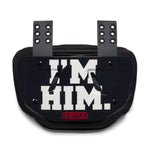 Black I'm HIM Football Back Plate by Battle Sports